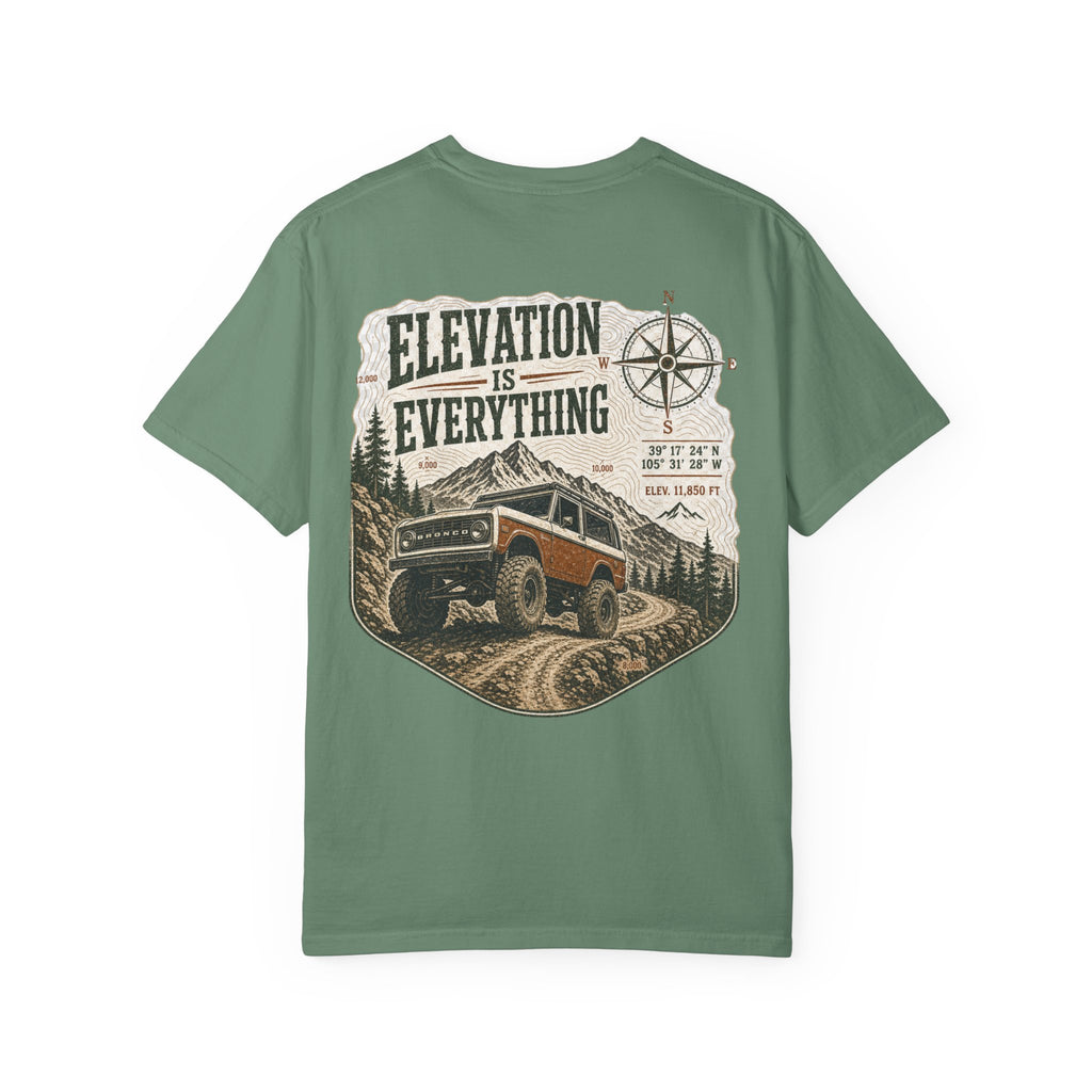 T-Shirt — 'Elevation Is Everything' Off-Road Adventure Tee