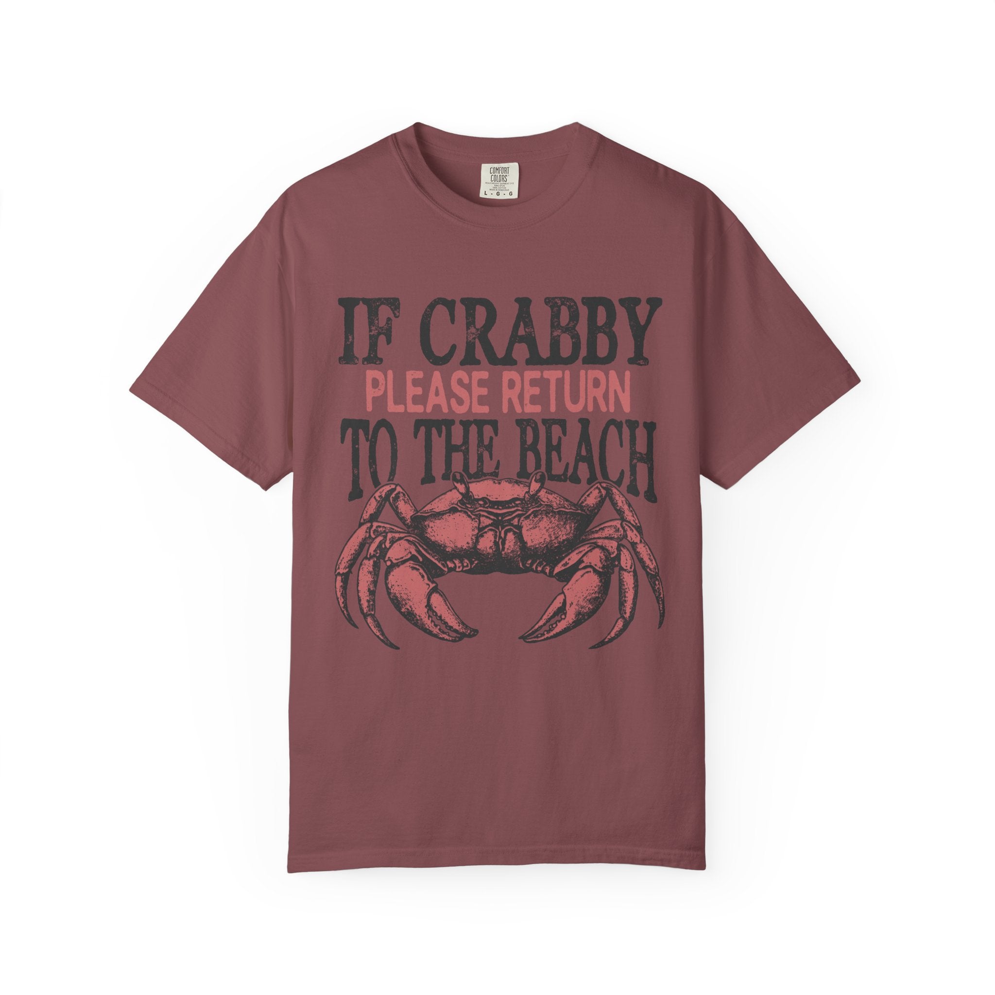 If Crabby Please Return to the Beach T-Shirt