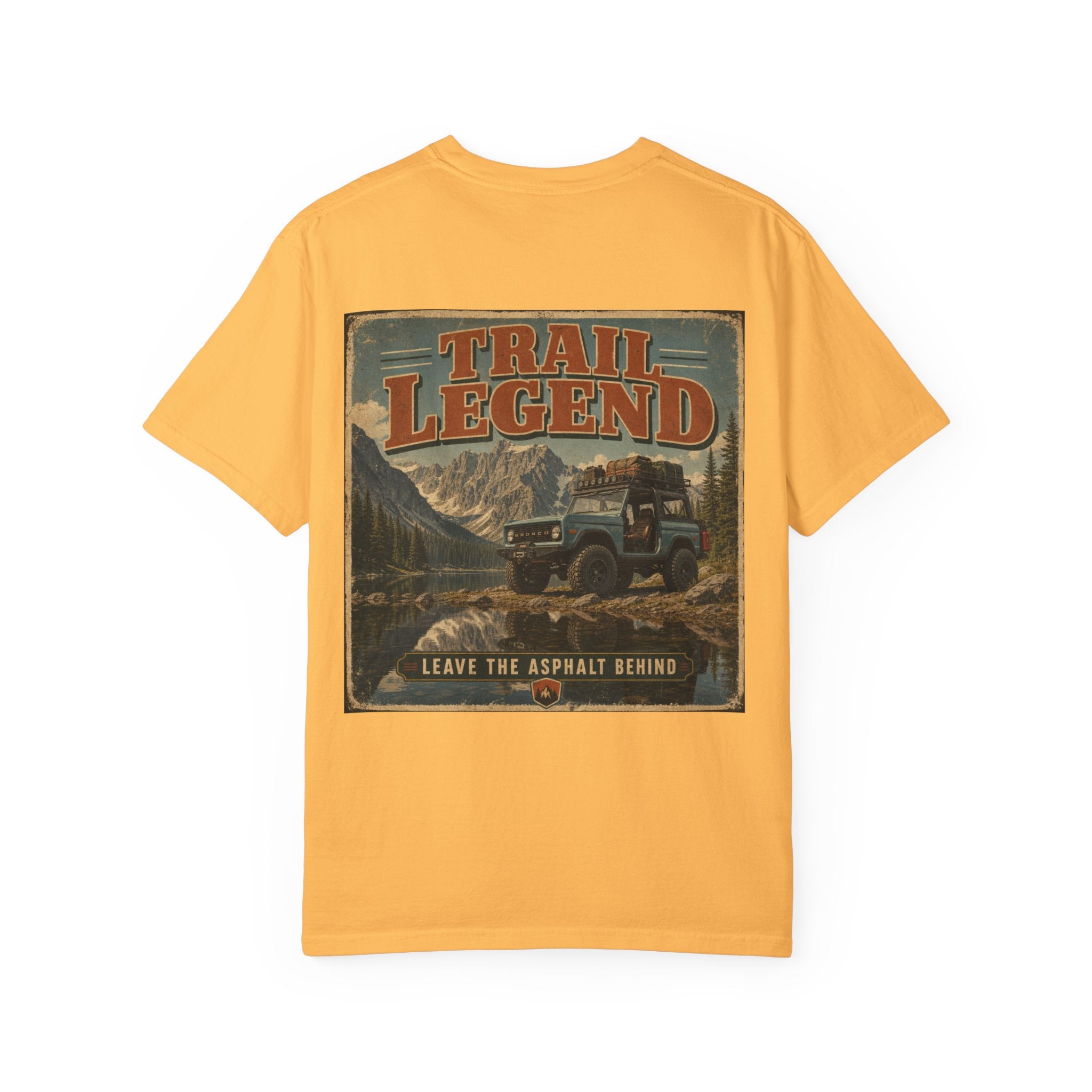 Trail Legend T-Shirt — 'Trail Legend: Leave the Asphalt Behind' Off‑Road Adventure Tee