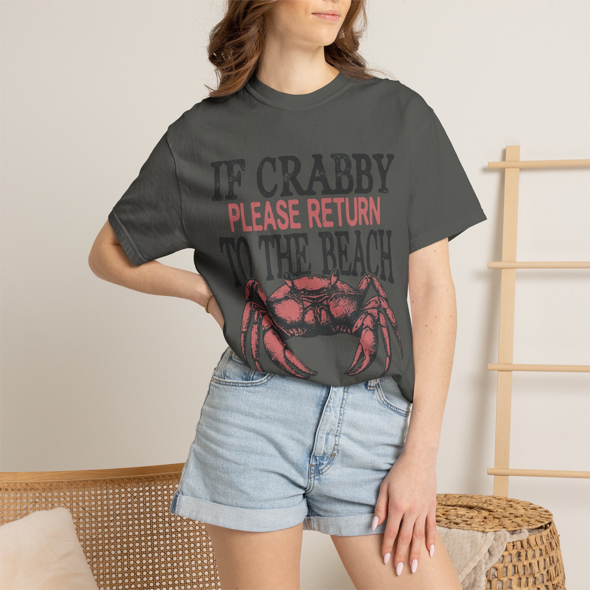 If Crabby Please Return to the Beach T-Shirt