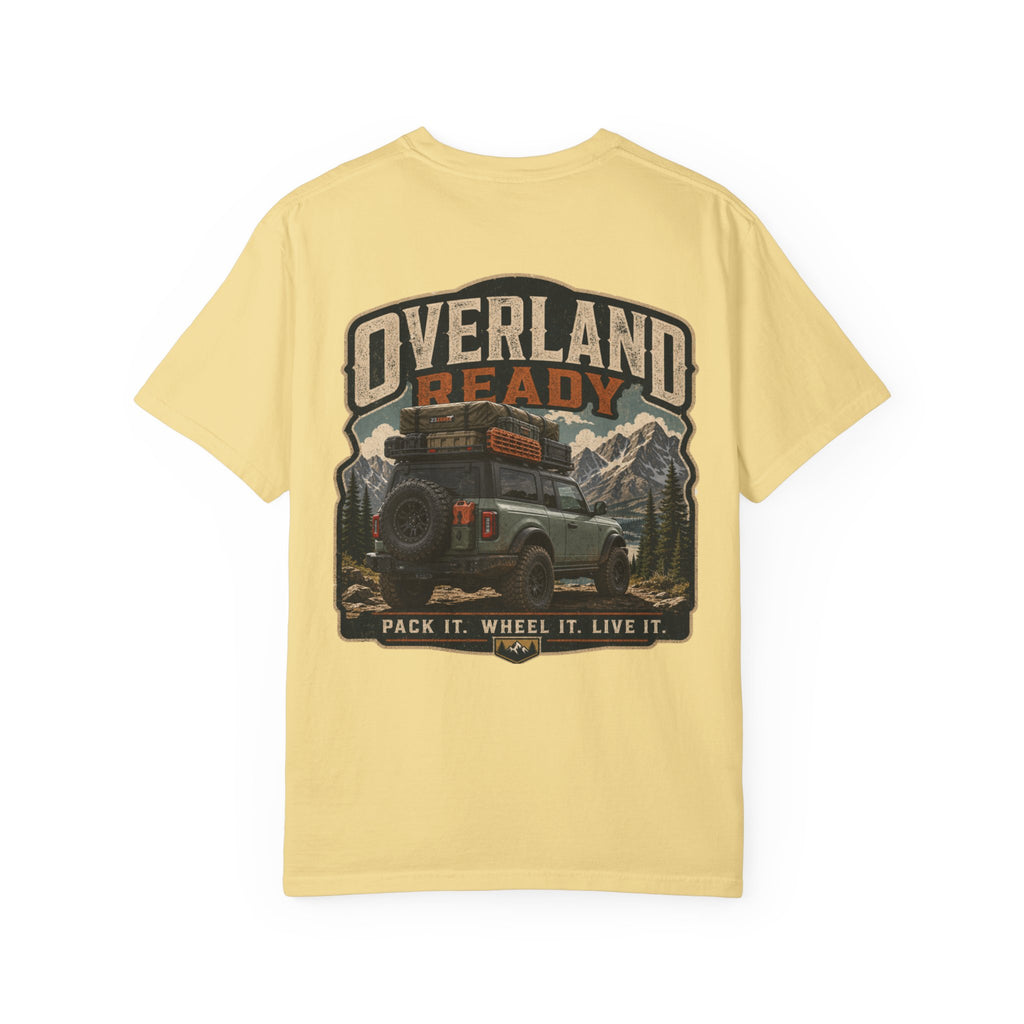 Overland Ready Adventure T-Shirt — "Pack It. Wheel It. Live It." Off-Road Graphic Tee