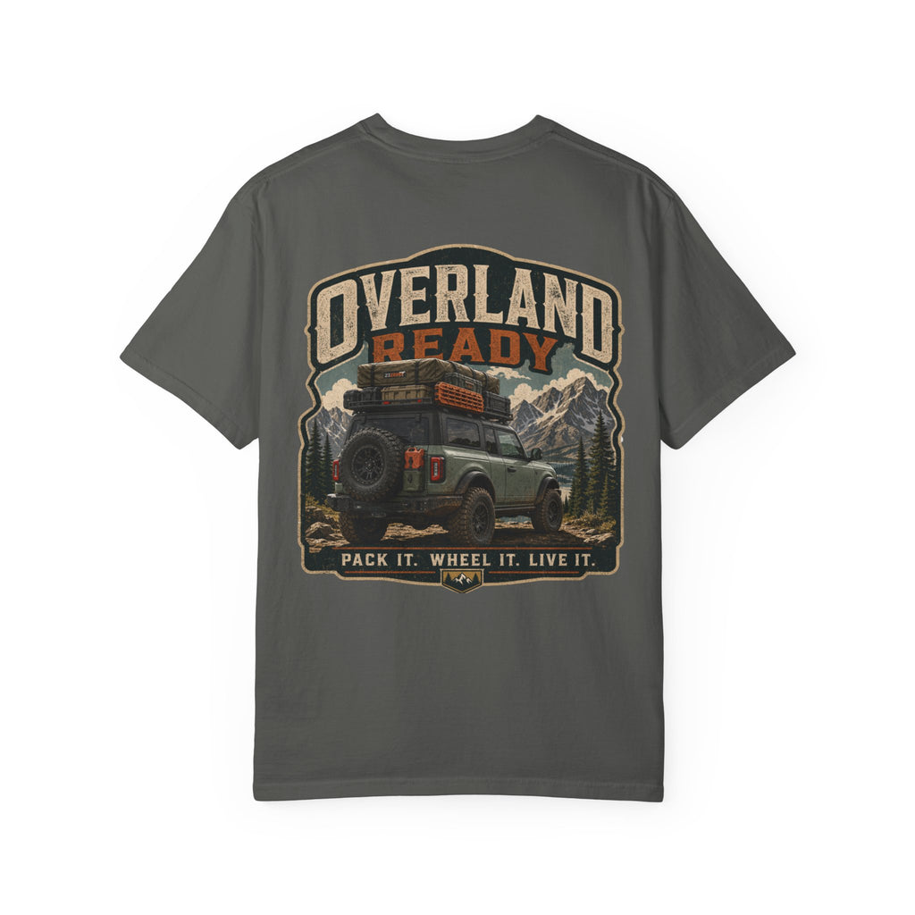 Overland Ready Adventure T-Shirt — "Pack It. Wheel It. Live It." Off-Road Graphic Tee