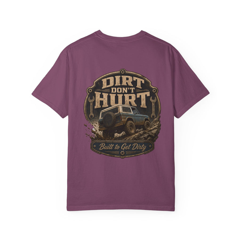 Dirt Don't Hurt Off-Road T-Shirt