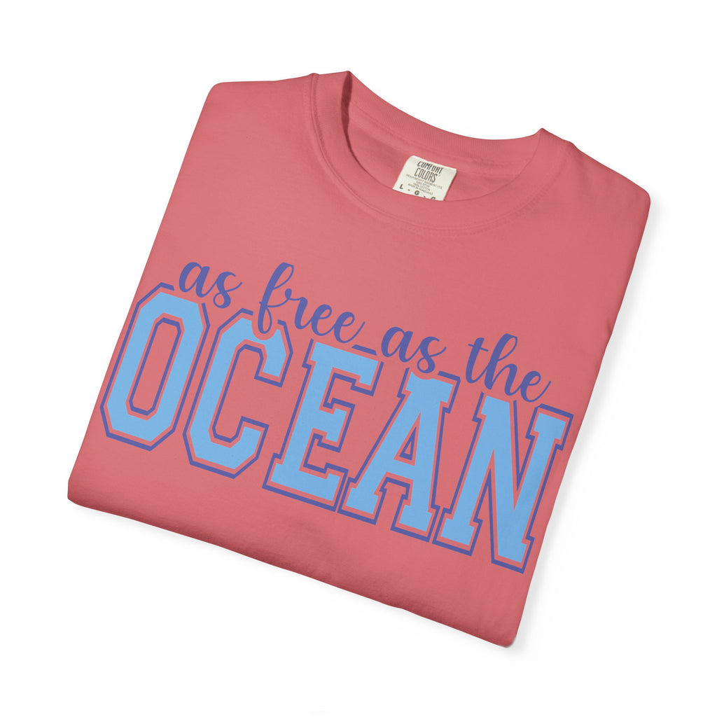 As Free As The Ocean T-Shirt — Coastal Graphic Tee