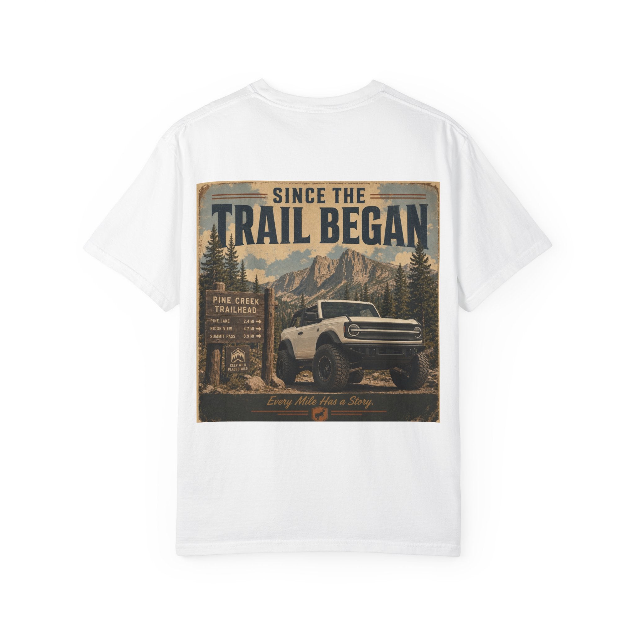 Trail Began Off-Road T-Shirt — Vintage 4x4 Adventure Graphic