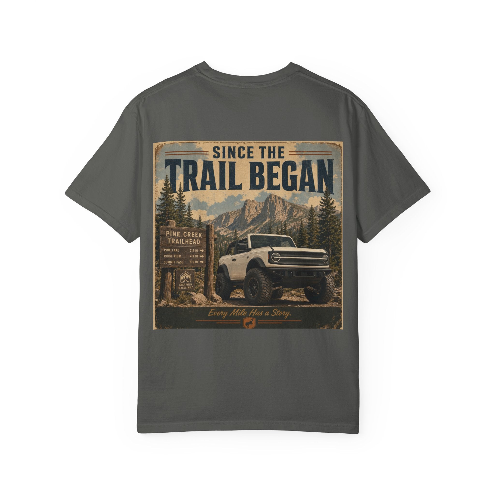 Trail Began Off-Road T-Shirt — Vintage 4x4 Adventure Graphic
