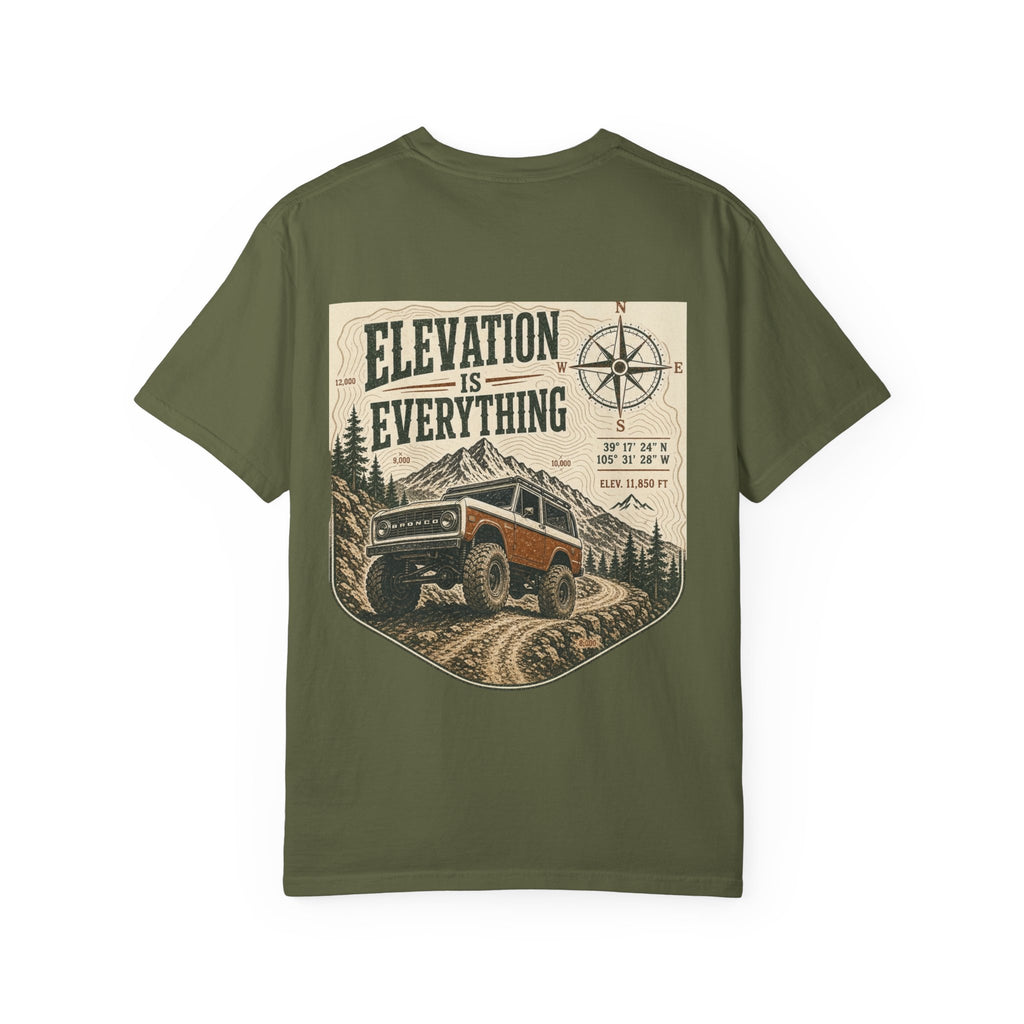 T-Shirt — 'Elevation Is Everything' Off-Road Adventure Tee