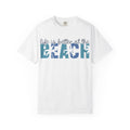 Life Is Better at the Beach T-Shirt — Coastal Vacation Graphic Tee