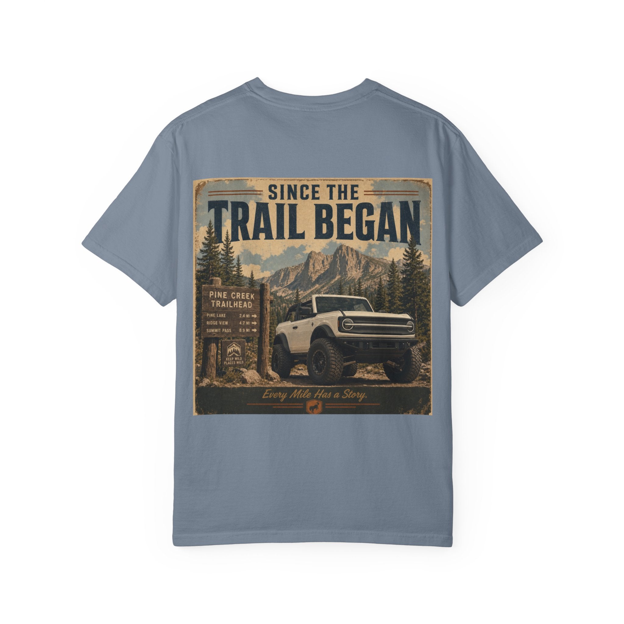 Trail Began Off-Road T-Shirt — Vintage 4x4 Adventure Graphic