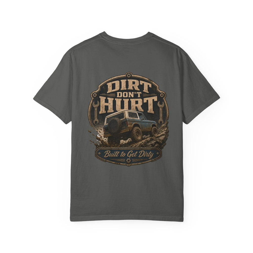 Dirt Don't Hurt Off-Road T-Shirt