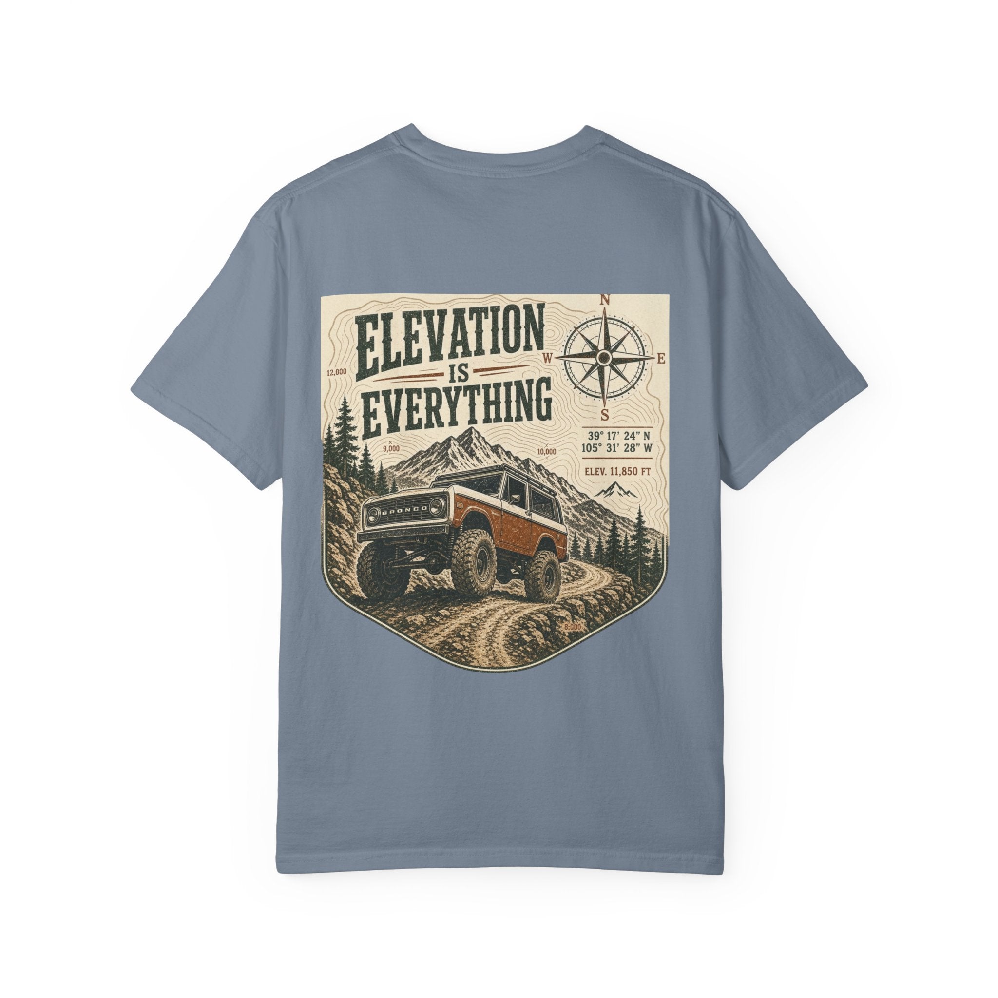 T-Shirt — 'Elevation Is Everything' Off-Road Adventure Tee