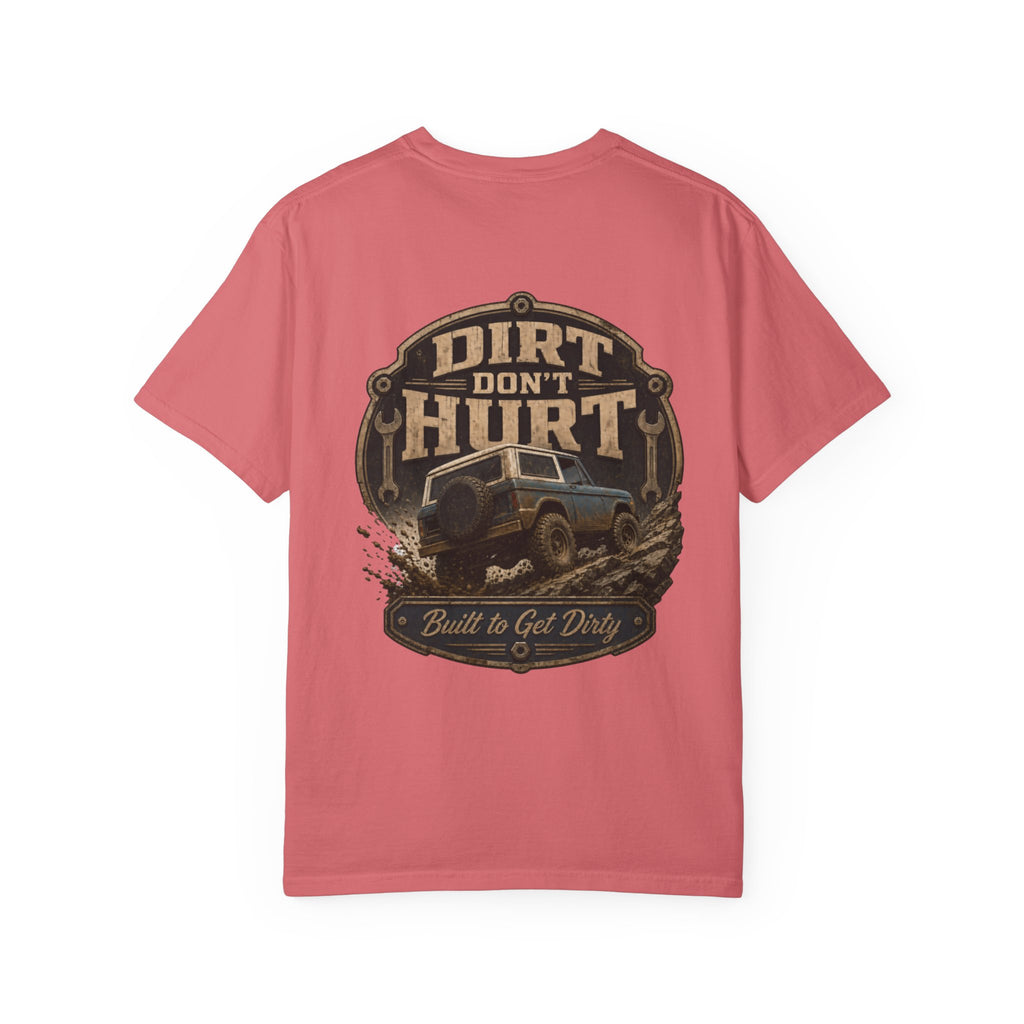 Dirt Don't Hurt Off-Road T-Shirt