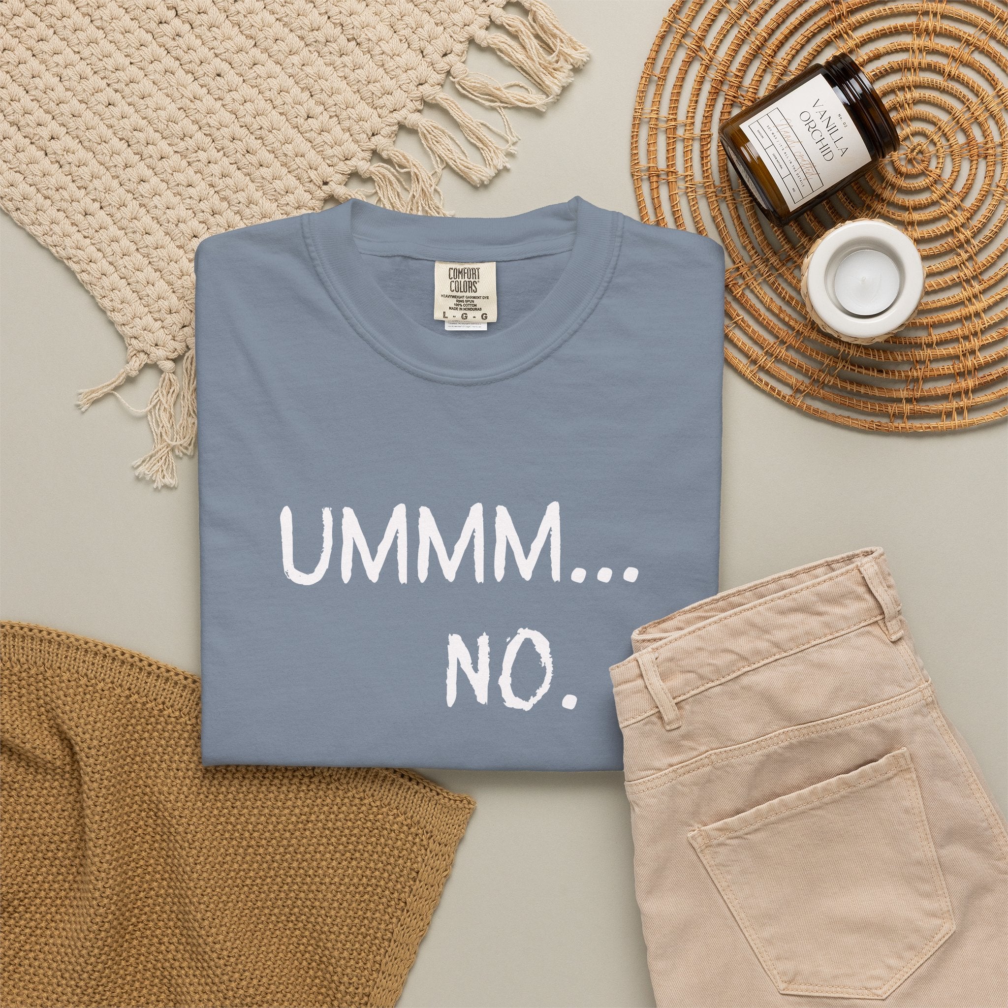 Ummm... No. T-Shirt — Funny Slogan Graphic Tee for Sarcastic Style