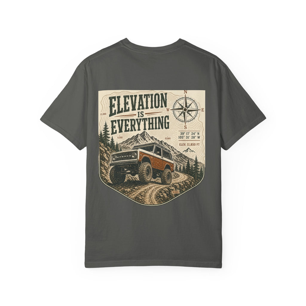 T-Shirt — 'Elevation Is Everything' Off-Road Adventure Tee