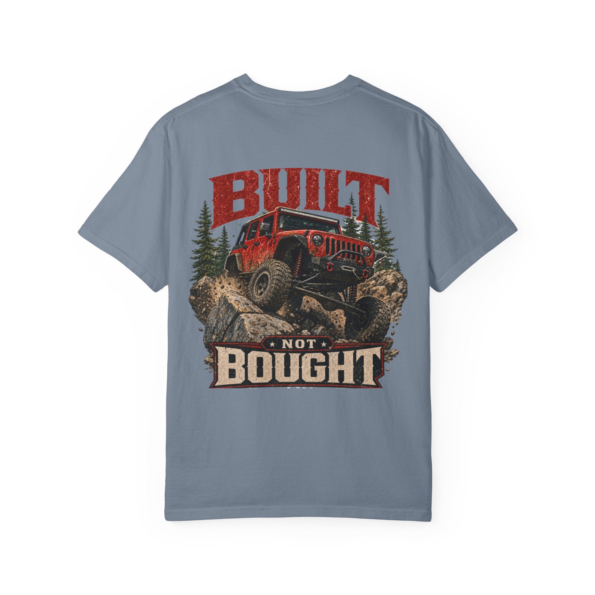 4X4 Off-Road T-Shirt — "Built Not Bought" Graphic Tee