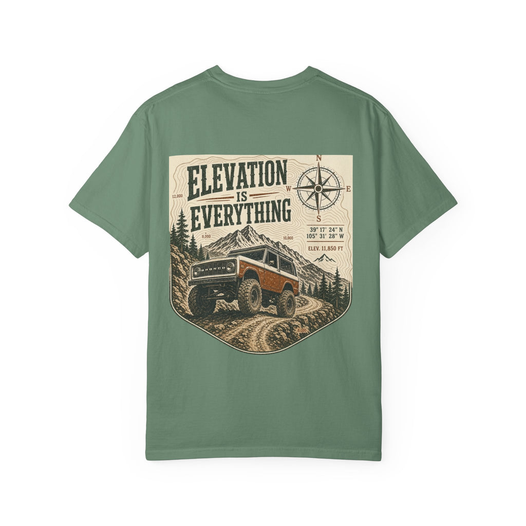 T-Shirt — 'Elevation Is Everything' Off-Road Adventure Tee