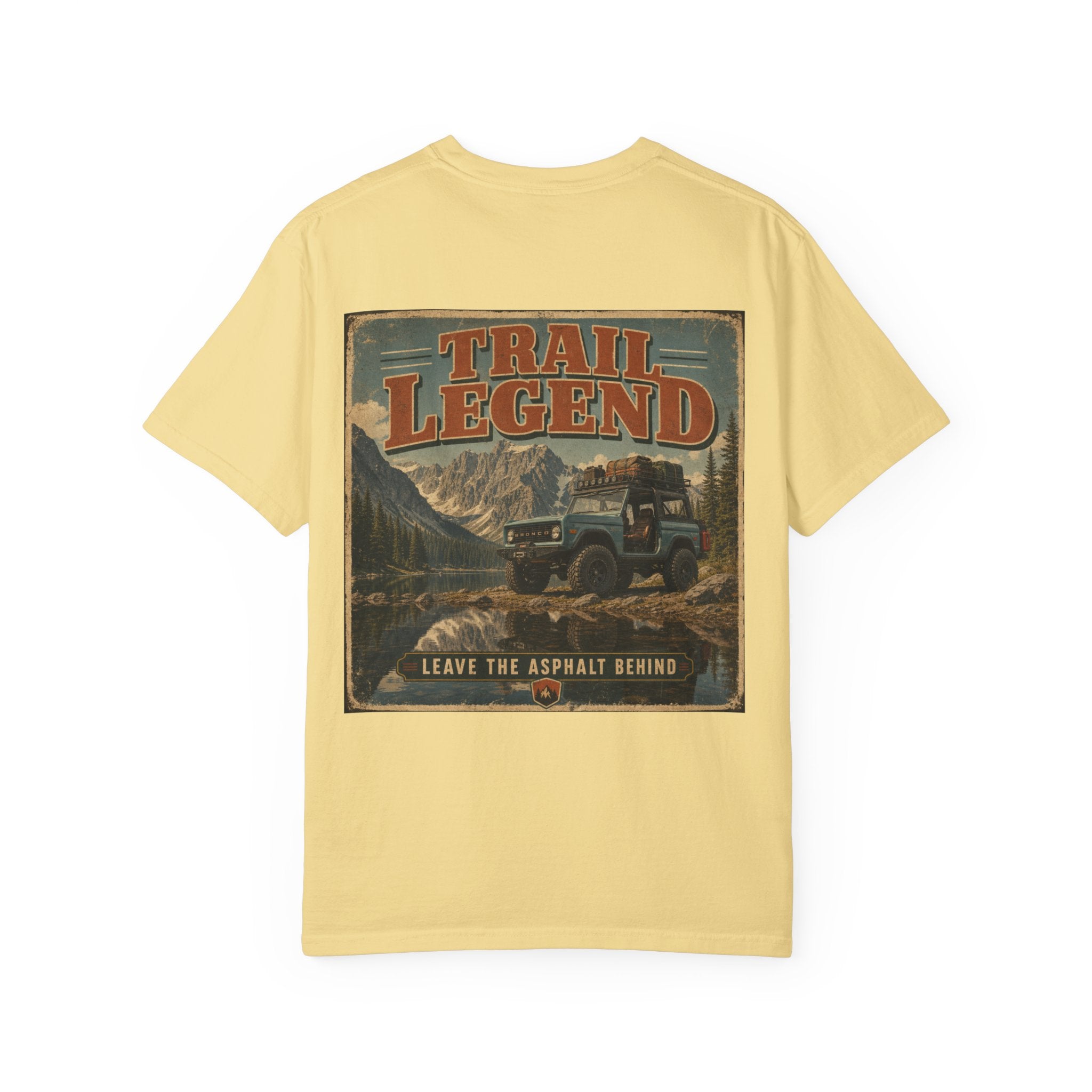 Trail Legend T-Shirt — 'Trail Legend: Leave the Asphalt Behind' Off‑Road Adventure Tee