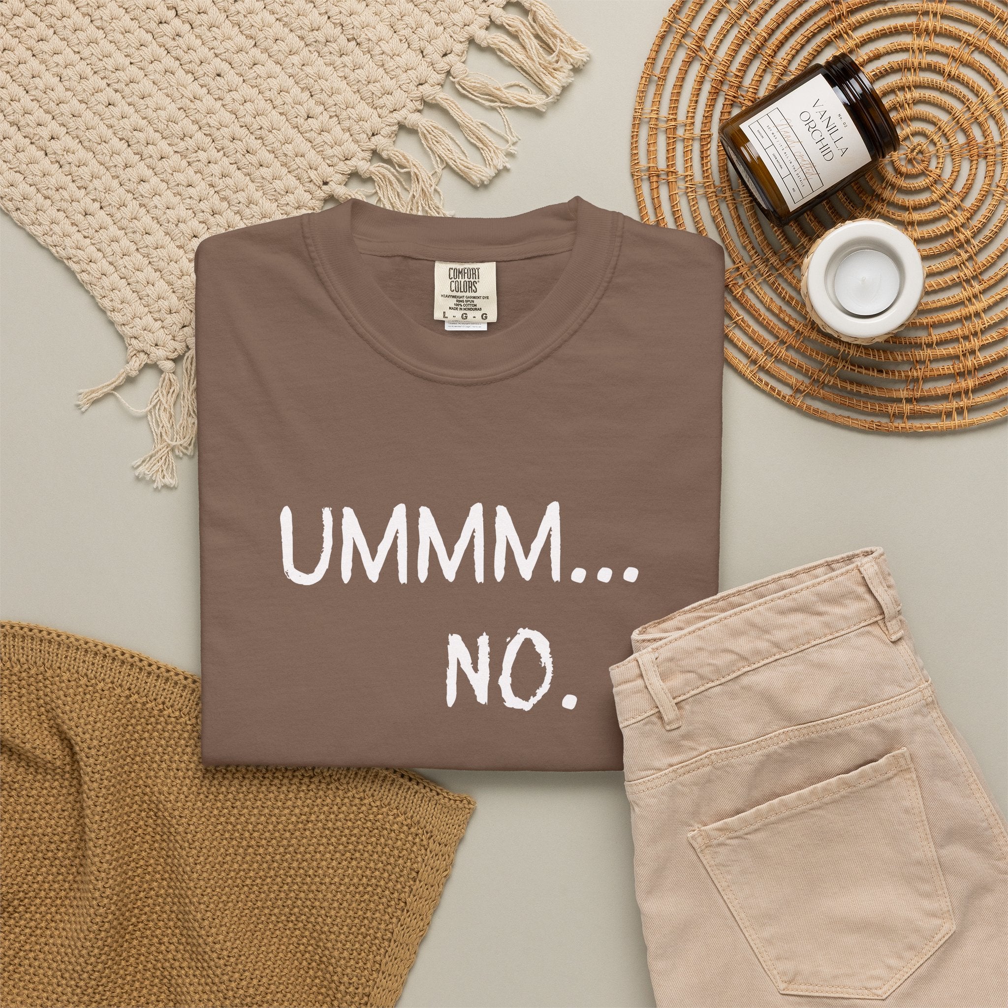 Ummm... No. T-Shirt — Funny Slogan Graphic Tee for Sarcastic Style