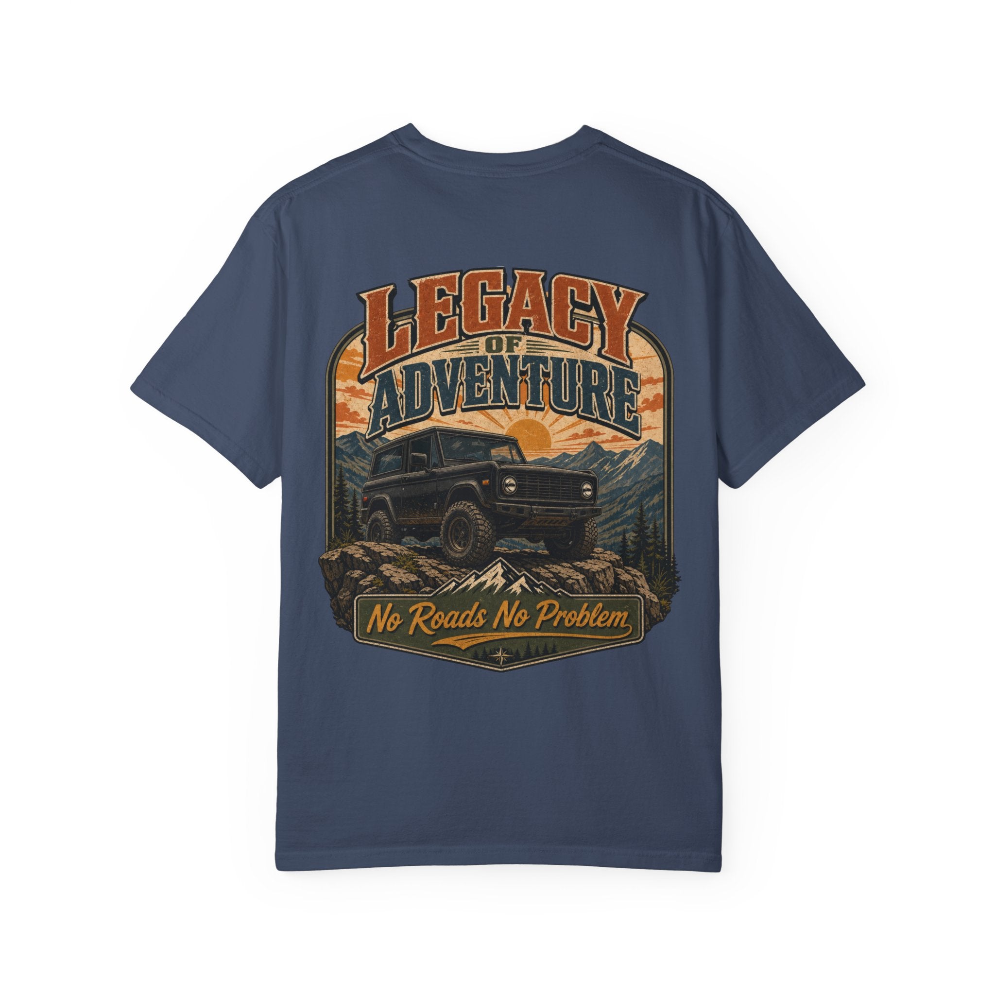 Adventure Bronco T-shirt — "Legacy of Adventure: No Roads No Problem" Graphic Tee